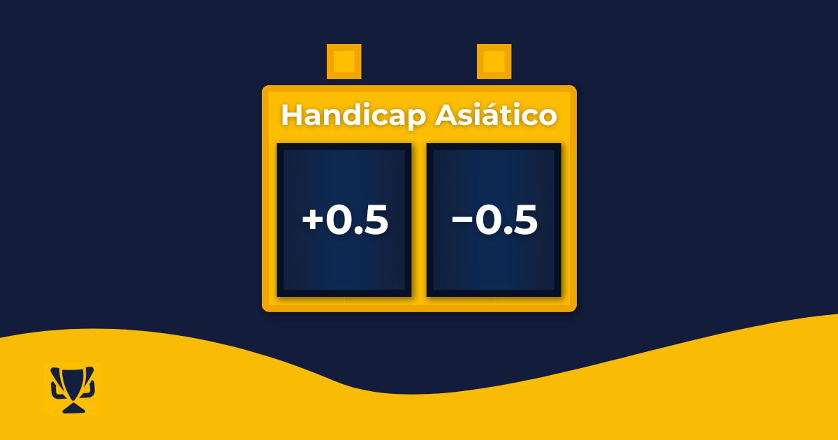 Apostar online: como funciona Handicap + 0.5/ - 0.5?