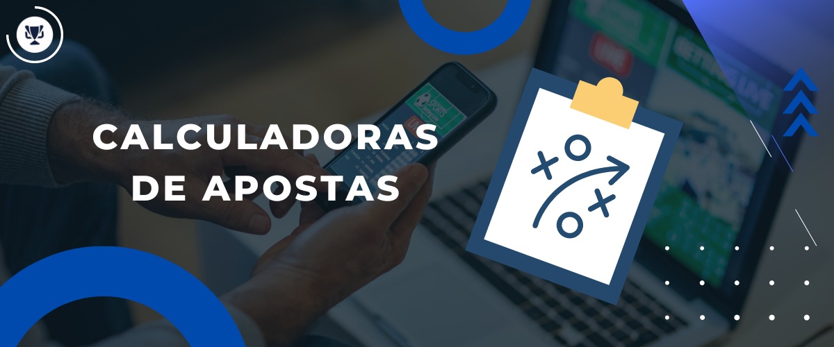 Calculadoras de Apostas