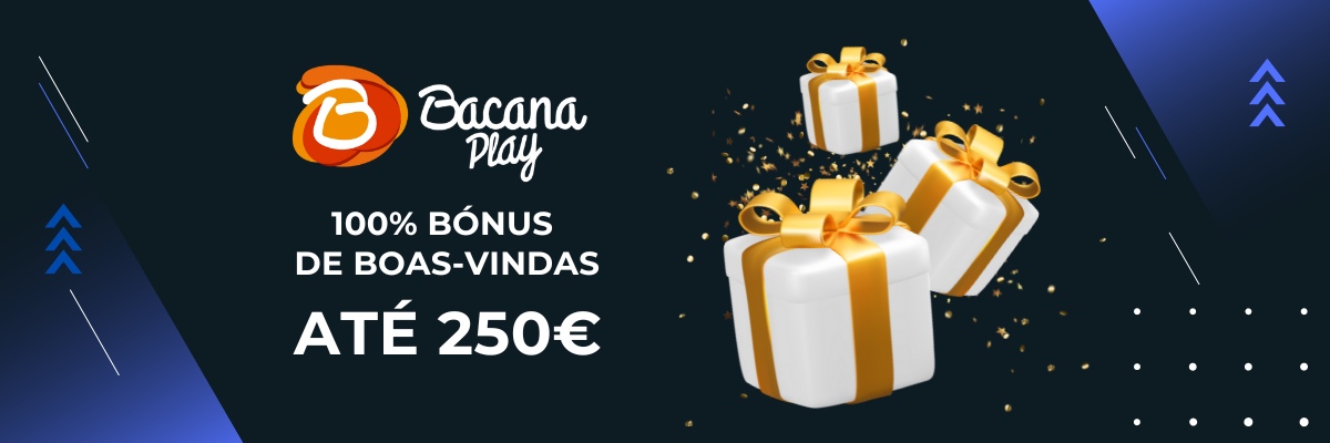Bacana Play bonus de Boas-Vindas