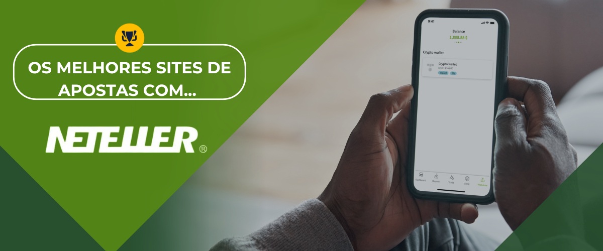 Melhores casas de apostas para apostar com Neteller