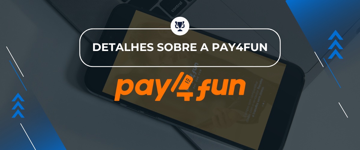 Saque de Apostas Online no Brasil Detalhes sobre a Pay4Fun, apostasdesportivas.tv