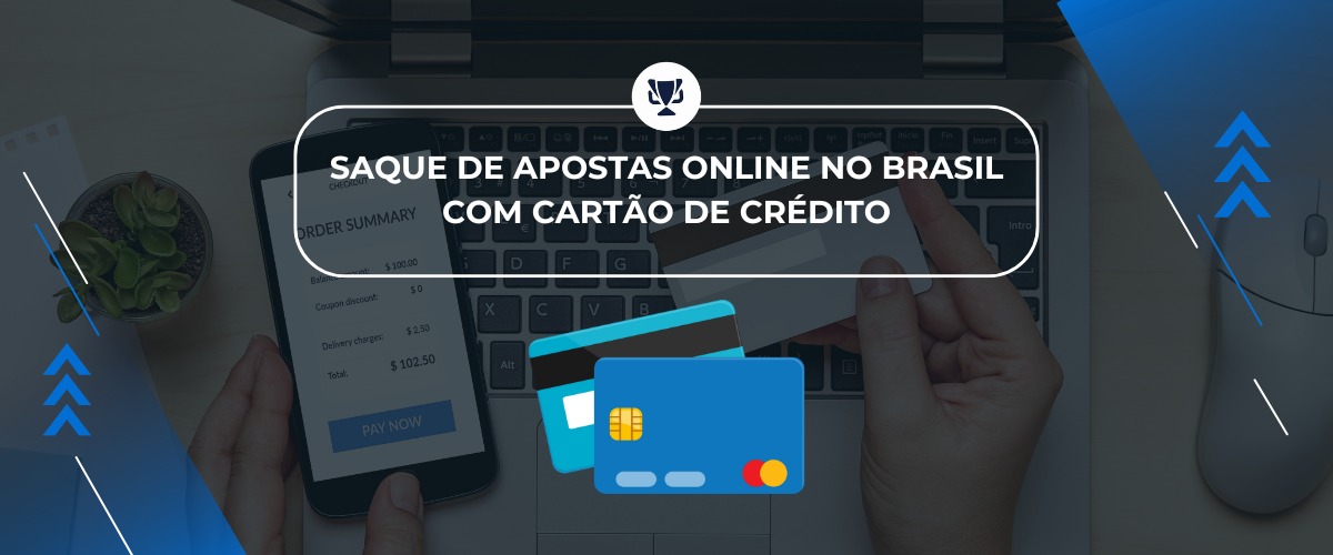 Saque de Apostas Online no Brasil com Cartão de Crédito, apostasdesportivas.tv