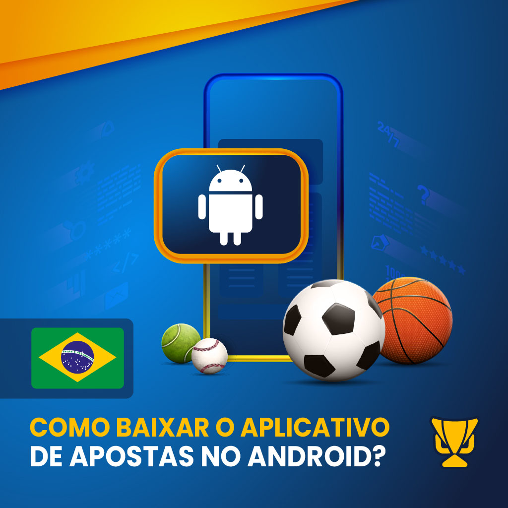 Como baixar o aplicativo de apostas do Brasil