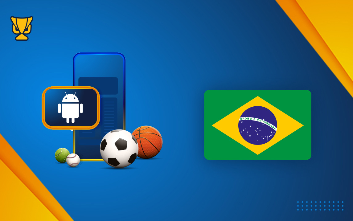 Aplicativos de Apostas para Android do Brasil