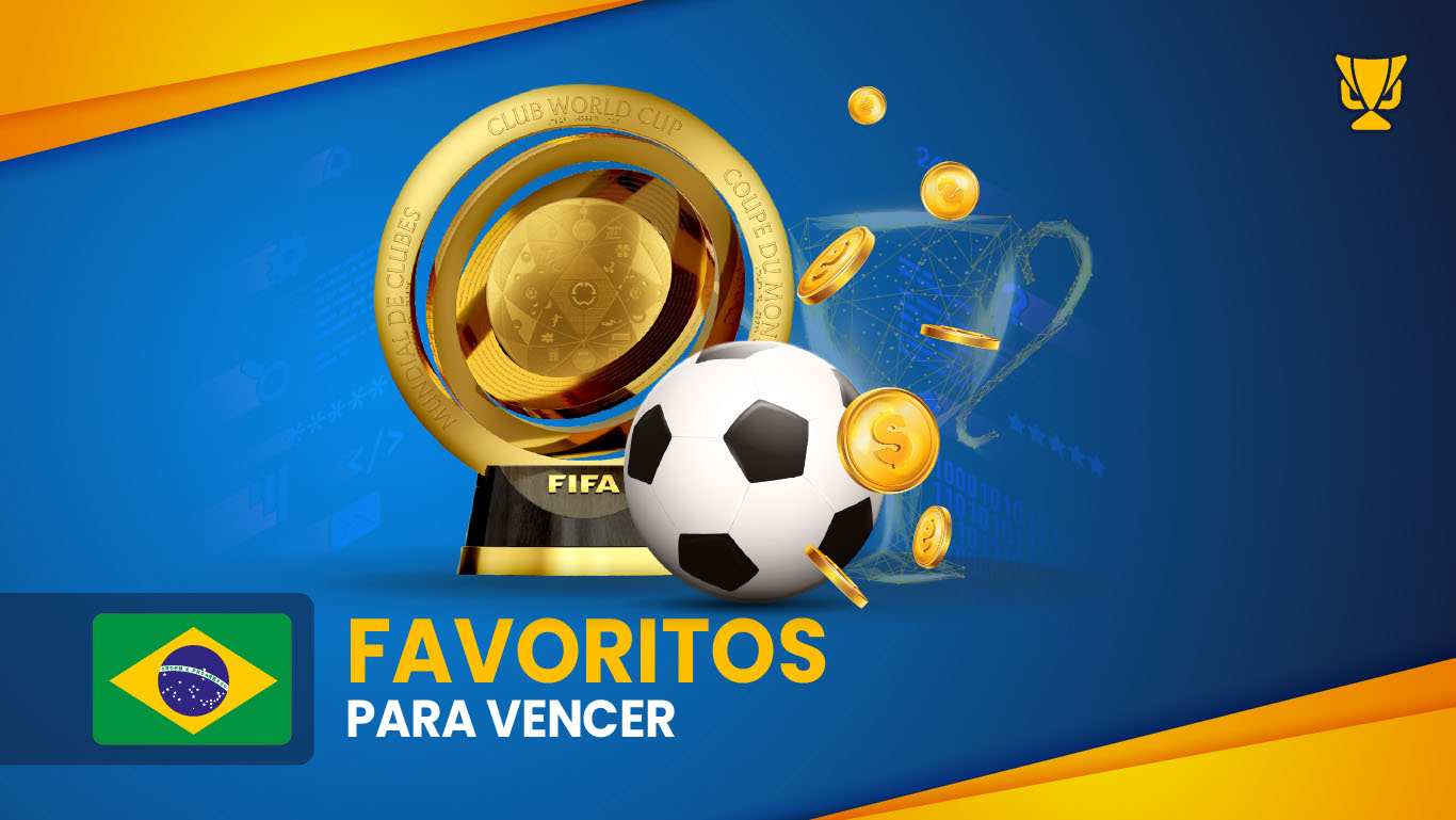 Favoritos para vencer a Copa do Mundo de Clubes da FIFA 2025
