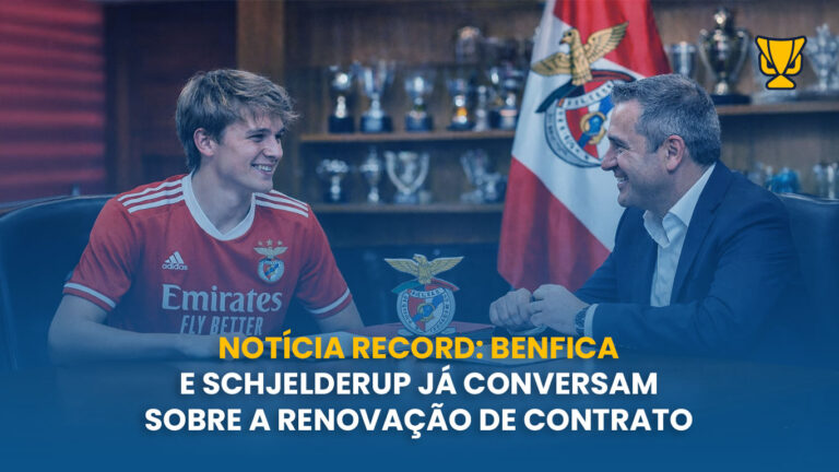 Notícia Record: Benfica e Schjelderup já conversam sobre a renovação de contrato