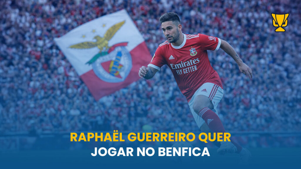Raphaël Guerreiro vai abandonar o Bayern de Munique no final da época e abre a porta ao Benfica