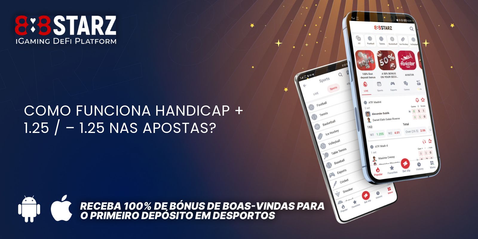 Como funciona handicap + 1.25 / – 1.25 nas Apostas?